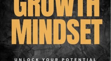 GROWTH MINDSET UNLOCK YOUR FULL POTENTIAL.